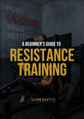 The Resistance Training Starter Guide